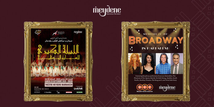 Marrakech welcomes Broadway and Mawlid in one powerful month