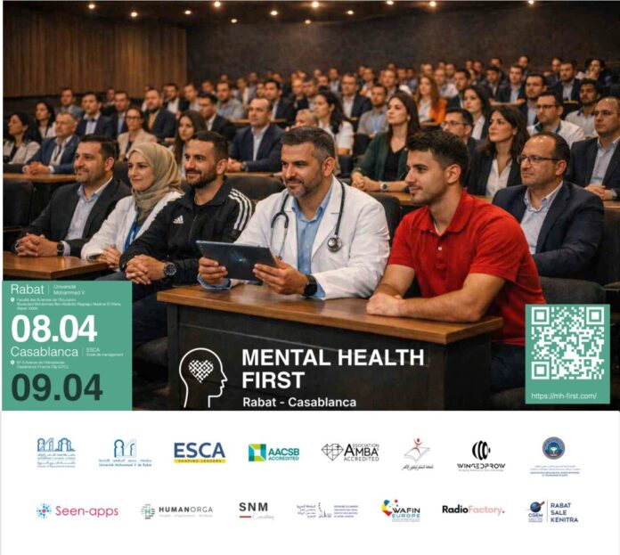 A new project called Mental Health First (MH First) will launch in Morocco next week with two conferences in Rabat and Casablanca.