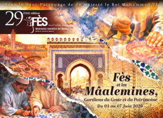 Fes Festival 2026: Morocco hosts World Sacred Music event celebrating master artisans, Mâalemines and 70 years Morocco Germany ties Fes will host the 29th edition of the Fes Festival of World Sacred Music from 4 to 7 June. The Foundation Esprit de Fès organise the event