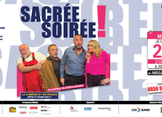 French comedy “Sacrée Soirée” to debut in Casablanca The French stage comedy Sacrée Soirée will be performed in Casablanca on 21 May at Megarama Casablanca.