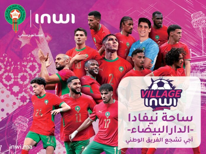 inwi has announced the launch of "inwi Village", a fan zone that will be open throughout the major international football tournament