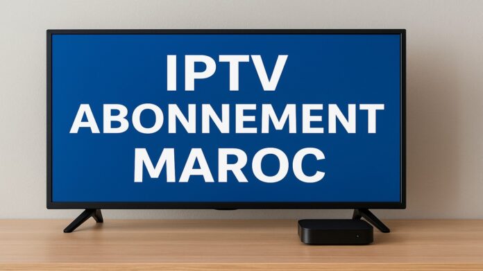 Cheap IPTV is everywhere. Morocco is moving to crack down Cheap IPTV is everywhere. Morocco is moving to crack down